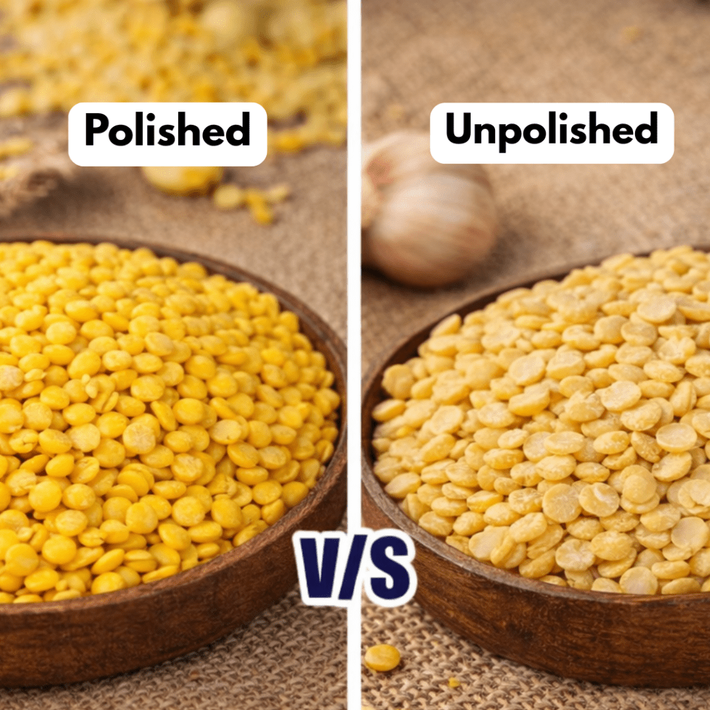 Polished vs Unpolished Dal, Which One Is Actually Healthier?